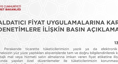 ALDATICI FİYAT UYGULAMALARINA DENETLEME