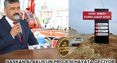 Alakuş’un Projesi Hayata Geçiyor