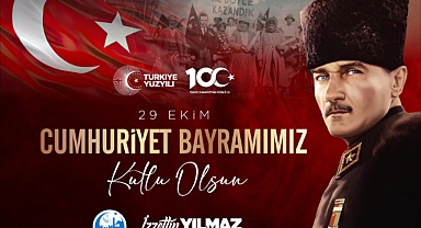 Başkan Yılmaz, Cumhuriyet’in 100. Yılını kutladı