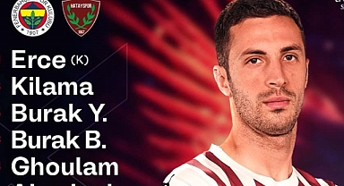 HATAYSPOR’UN İLK 11’İ BELLİ OLDU