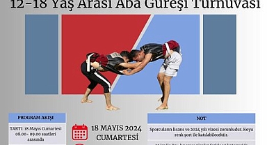 Başkan Yalçın, Aba Güreşi Turnuvası'na Herkesi Davet Etti