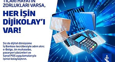 İş Bankası Ticari Müşterilerine Mali Verilerini İnternet Şubesinden Yükleme İmkanı Sundu