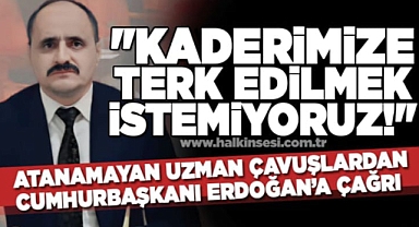Kaderimize Terk Edilmek İstemiyoruz