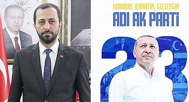 YALÇIN: AK PARTİ 23 YILDIR UMUDUN ADI OLDU