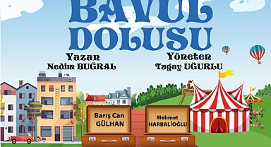 HBB Şehir Tiyatrosundan 2 Bavul Dolusu Eğlence