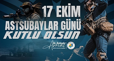 Amaç: 17 Ekim Astsubaylar Günü'nü Kutluyorum