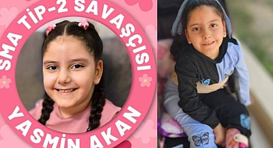HATAYLI SMA HASTASI YASMİN ZAMANLA YARIŞIYOR