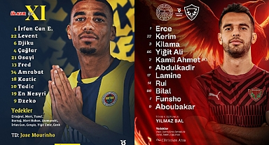 HATAYSPOR FENERBAHÇE MAÇI İLK 11’LERİ BELLİ OLDU