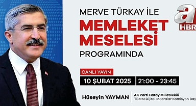 TUTAR: MİLLETVEKİLİMİZ A HABER’DE AÇIKLAMALARDA BULUNACAK