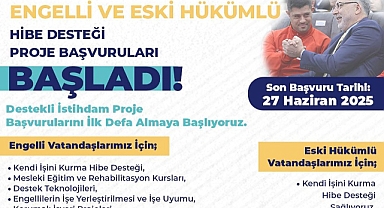 Destekli İstihdam ve Hibe Desteği Projeleri Başladı