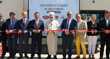 ERBAŞ, AYASOFYA CAMİİ’Nİ AÇTI