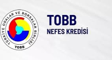TOBB Nefes Kredisi 11 Bin 900 Firmaya Ulaştı