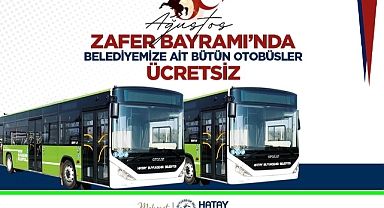 Zafer Bayramı’nda HBB Otobüsleri Ücretsiz Olacak