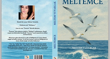 Meltemce Kitabı 20 Eylül'de Okurlarıyla Buluşuyor