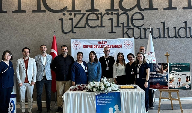 Defne Devlet Hastanesi’nde Dünya Hasta Hakları Günü Etkinliği