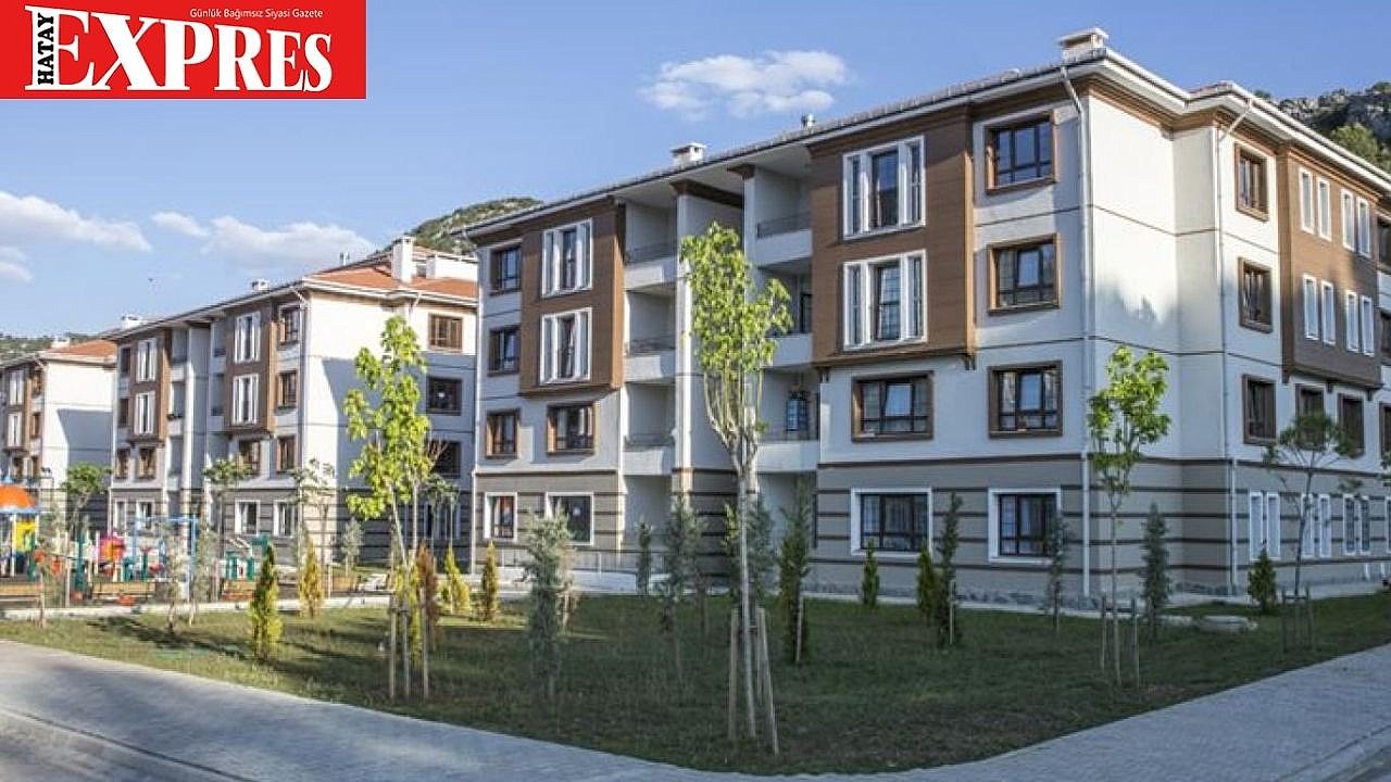 HATAY’DA SOSYAL KONUT ALARMI!