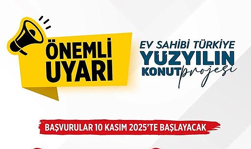 500 Bin Sosyal Konut Projesinde Başvurular 10 Kasım’da Başlıyor