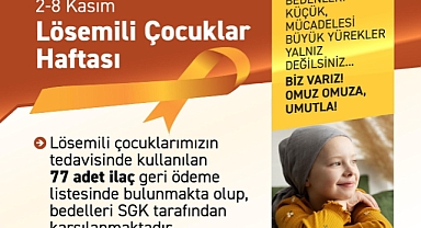 Bakan Işıkhan: Lösemili Çocuklarımızın Yanındayız