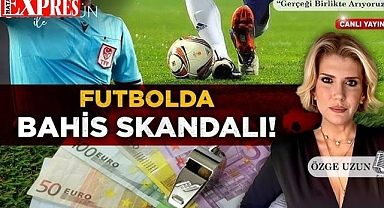 FUTBOLDA BAHİS SKANDALI DERİNLEŞİYOR — HAKEMLERDEN YÜZLERCE İDDİA