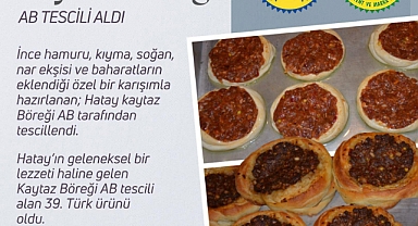 KAYTAZ BÖREĞİ TESCİLLENDİ