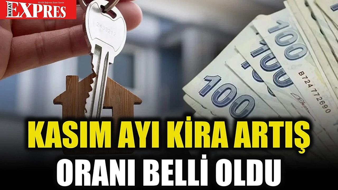 KİRA ARTIŞINDA YENİ SINIR AÇIKLANDI! ORANA DİKKAT