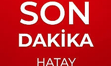 Hatay Son Dakika Haberleri – Antakya ve Çevresinde Anbean Gelişen Olaylar