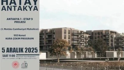 Antakya Cumhuriyet Mahallesi’nde 993 Konut İçin Büyük Gün