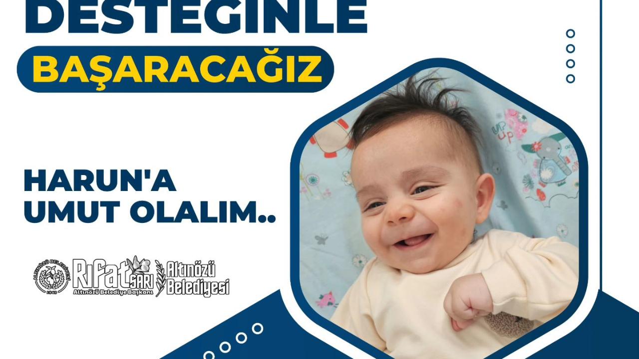 Harun’a Hep Birlikte Umut Olalım