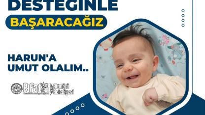 Harun’a Hep Birlikte Umut Olalım