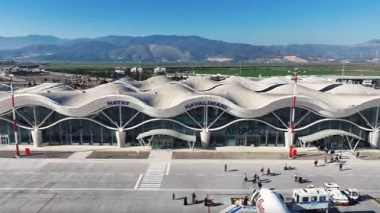 Hatay Havalimanı Yeniden Kanatlanıyor