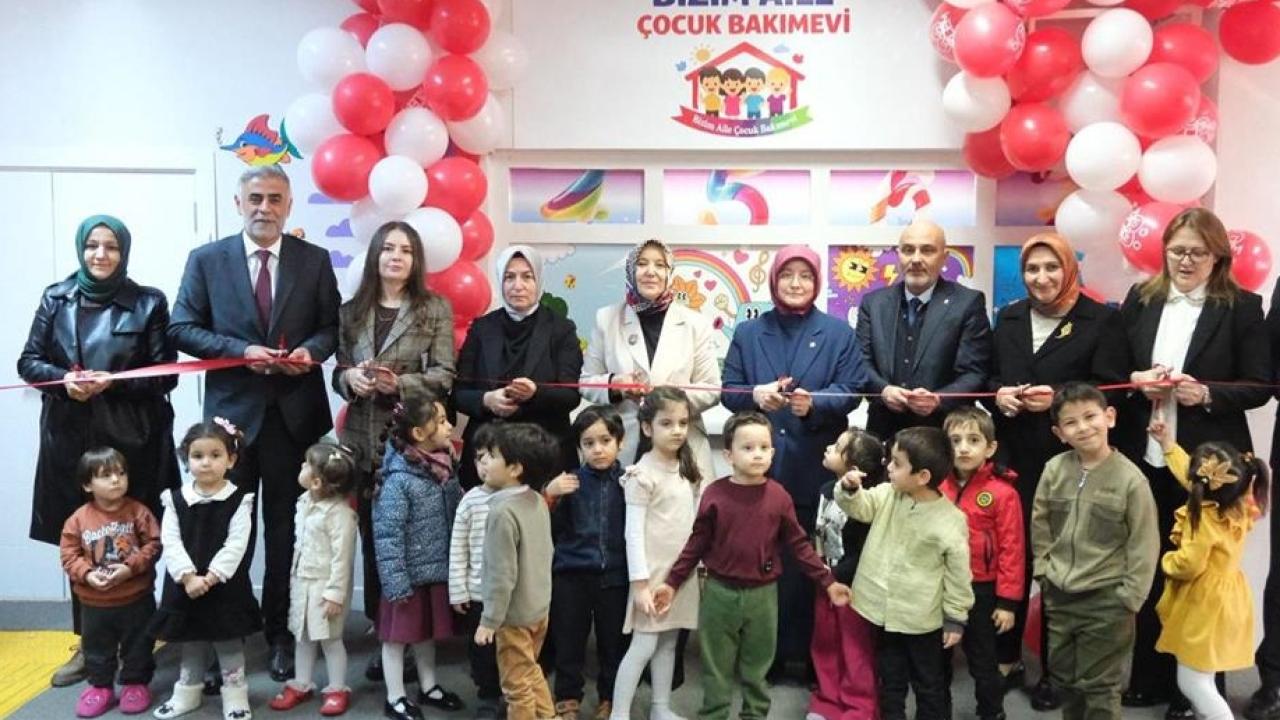 Bizim Aile Çocuk Bakımevi açıldı